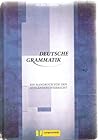 Deutsche Grammatik by Gerhard Helbig