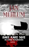 Bake kake søte (Svend Foyn #11)