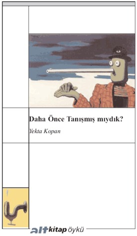 Daha Önce Tanışmış Mıydık? (Unknown Binding)