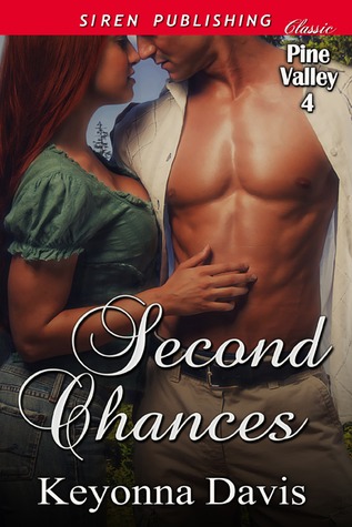 Second Chances (Pine Valley, #4)
