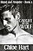 Caught by the Wolf (Blood and Absinthe, #5)