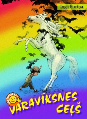 Varavīksnes Ceļš (Hardcover)