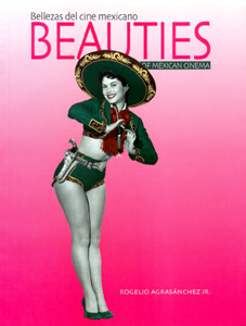Bellezas Del Cine Mexicano/Beauties Of Mexican Cinema (Paperback)