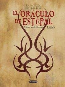 El Oráculo de Estépal (La Horda del Diablo, #5)