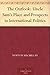 The Outlook: Uncle Sam's Place and Prospects in International Politics