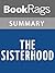 Summary & Study Guide The Sisterhood by Helen Bryan