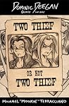 Two Thief or Not Two Thief (Dominic Deegan #6) Two Thief or Not Two Thief (Dominic Deegan #6)
