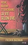 Vieux, râleur et suicidaire by Fredrik Backman