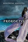 Proroctví by Josephine Angelini