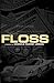 Floss