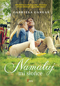 Namaluj mi słońce (Paperback)
