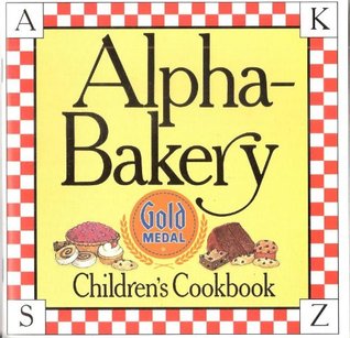 Alpha-Bakery Children's Cookbook (Paperback)