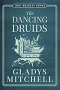 The Dancing Druids