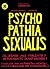 Psychopathia Sexualis El komik más violento y repungnante jamás dibujado, el cómic más violento y repulsivo jamás hecho