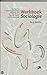 Werkboek Sociologie; een door de praktijk geïnspireerd werkboek voor mensen die met mensen werken