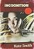 Incognition