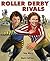 Roller Derby Rivals