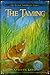 The Taming (The Refuge Chronicles, #1)