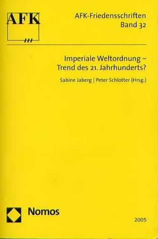 Imperiale Weltordnung - Trend des 21. Jahrhunderts (Paperback)