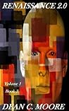 The Renaissance Comes of Age by Dean C. Moore