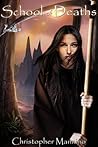 School of Deaths by Christopher Mannino