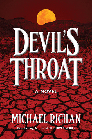Devil's Throat (The River, #6)