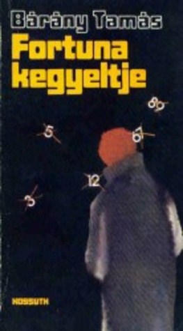 Fortuna kegyeltje (Paperback)