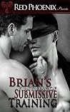 Brian's First Day of Submissive Training by Red Phoenix