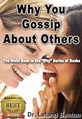 Why You Gossip About Others