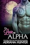 To Love An Alpha