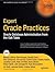 Expert Oracle Practices: Oracle Database Administration from the Oak Table (Expert's Voice in Oracle)