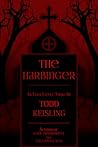 The Harbinger by Todd Keisling