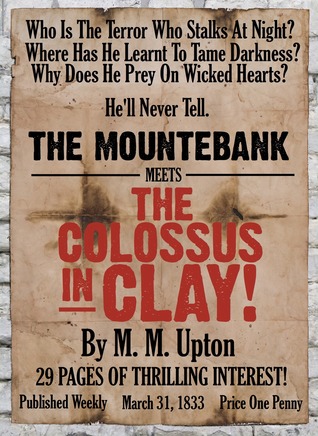 The Colossus in Clay: A Mountebank Mystery (Year of the Horse, #3)