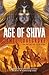 Age of Shiva (Pantheon, #6)