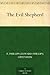 The Evil Shepherd