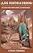 ¡Los Dinosaurios! Un Libro ...