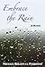 Embrace The Rain: A Novel