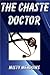 The Chaste Doctor