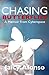 Chasing Butterflies: A Memoir from Cyberspace