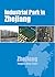 Industrial Parks in Zhejiang by Charles Chaw