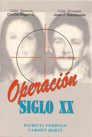 Operación Siglo XX: El atentado a Pinochet