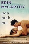 You Make Me