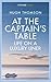 At The Captain's Table by Hugh Thomson At The Captain's Table by Hugh Thomson
