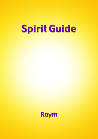Spirit Guide: A New Life Guide