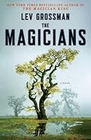 The Magicians (The Magicians, #1)