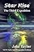 Star Rise: The Third Expedition (Yah and the Space Cadets #3)