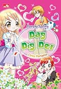 Candy Series: Dag Dig Der - Cinta Pertama