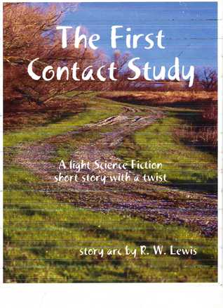 The First Contact Study