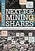Australia's Next Top Mining Shares by Allan Trench