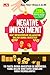 Negative Investment: Kiat M...